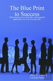 The Blue Print To Success