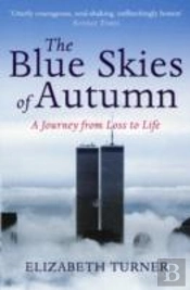 The Blue Skies Of Autumn