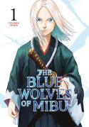 The Blue Wolves Of Mibu 1 (Blue Miburo)