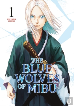 Bertrand.pt - The Blue Wolves Of Mibu 1 (Blue Miburo)