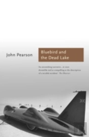 The Bluebird And The Dead Lake