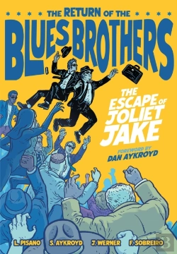 Bertrand.pt - The Blues Brothers: The Escape Of Joliet Jake