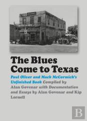 The Blues Come To Texas