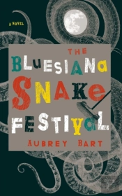 The Bluesiana Snake Festival