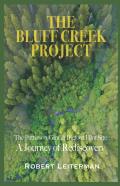 The Bluff Creek Project