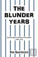 The Blunder Years
