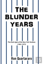The Blunder Years