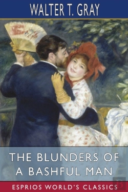 Bertrand.pt - The Blunders Of A Bashful Man (Esprios Classics)