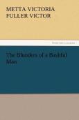 The Blunders Of A Bashful Man