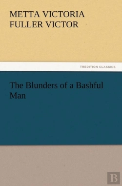 Bertrand.pt - The Blunders Of A Bashful Man