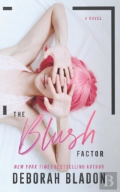 The Blush Factor