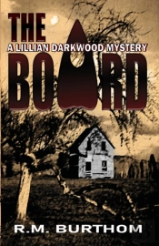 The Board: Lillian Darkwood Mystery