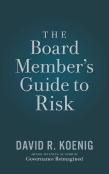 The Board Member'S Guide To Risk