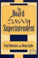 The Board-Savvy Superintendent