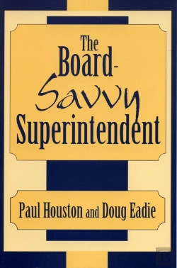 Bertrand.pt - The Board-Savvy Superintendent