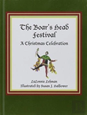 The Boar'S Head Festival