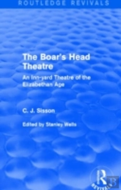 Bertrand.pt - The Boar'S Head Theatre (Routledge Revivals)