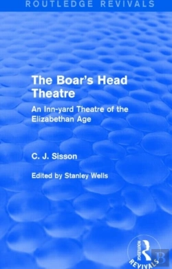 Bertrand.pt - The Boar'S Head Theatre (Routledge Revivals)