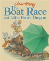 The Boat Race And Little Bear'S Dragon