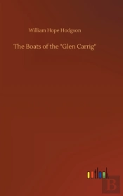 The Boats Of The 'Glen Carrig'