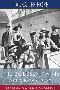Bertrand.pt - The Bobbsey Twins And Baby May (Esprios Classics)