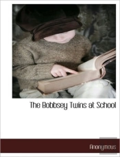 The Bobbsey Twins At School