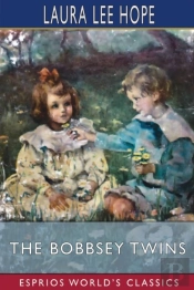 The Bobbsey Twins (Esprios Classics)