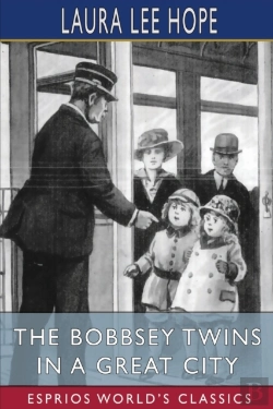 Bertrand.pt - The Bobbsey Twins In A Great City (Esprios Classics)