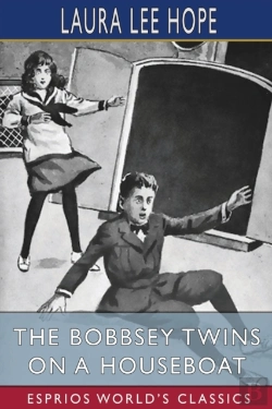 Bertrand.pt - The Bobbsey Twins On A Houseboat (Esprios Classics)
