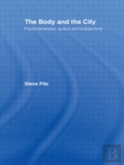 The Body And The City