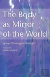 The Body As Mirror Of The World