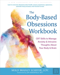 Bertrand.pt - The Body-Based Obsessions Workbook