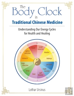 Bertrand.pt - The Body Clock In Traditional Chinese Medicine