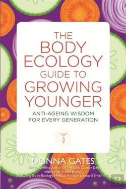 Bertrand.pt - The Body Ecology Guide To Growing Younger