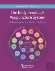 The Body-Feedback Acupuncture System