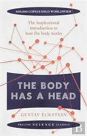 The Body Has A Head