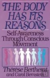 The Body Has Its Reasons