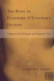 The Body In Flannery O'Connor'S Fiction