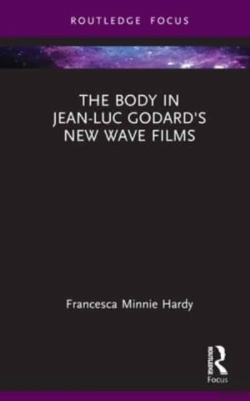Bertrand.pt - The Body In Jean-Luc Godard'S New Wave Films
