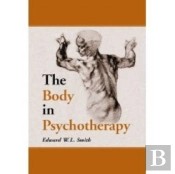 The Body In Psychotherapy