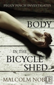 The Body In The Bicycle Shed