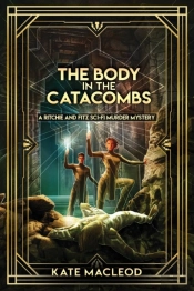 The Body In The Catacombs: A Ritchie And