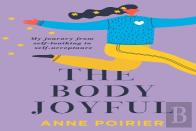 The Body Joyful