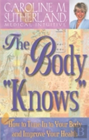 The Body Knows