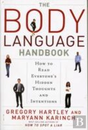 The Body Language Handbook