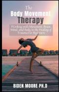 The Body Movement Therapy