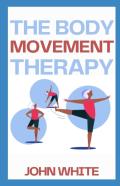 The Body Movement Therapy