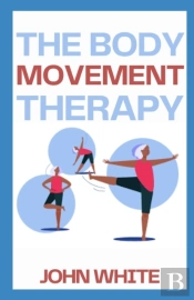 The Body Movement Therapy
