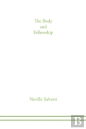 The Body Of Christ And Fellowship