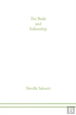 Bertrand.pt - The Body Of Christ And Fellowship
